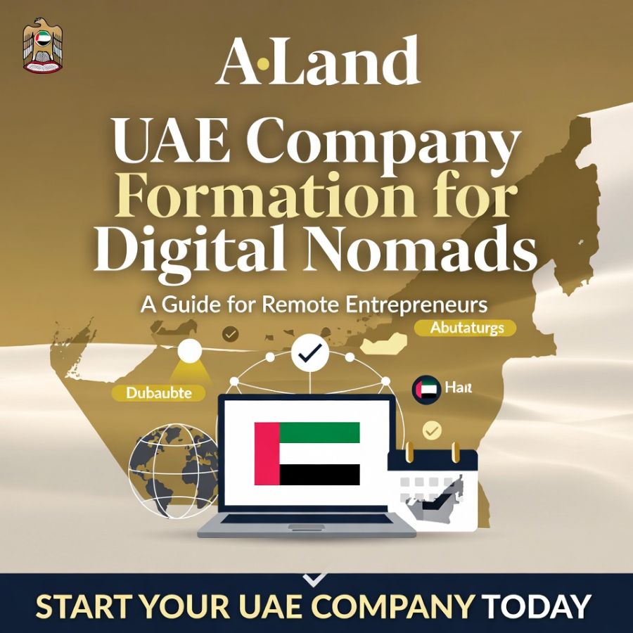 UAE Company Formation for Digital Nomads