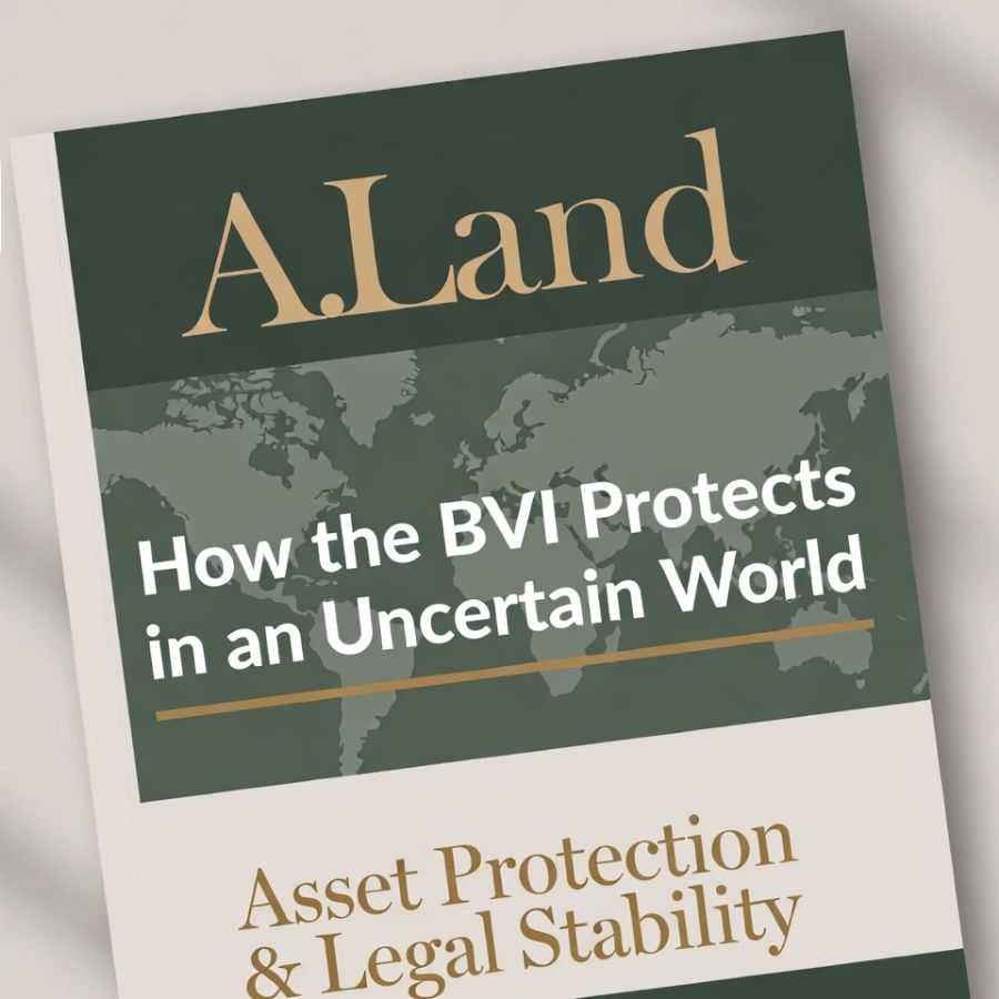 How the BVI Protects Ownership in an Uncertain World