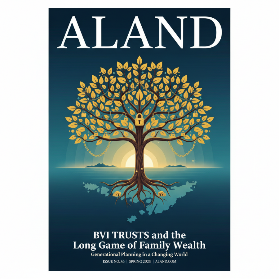 BVI Trusts and the Long Game of Family Wealth