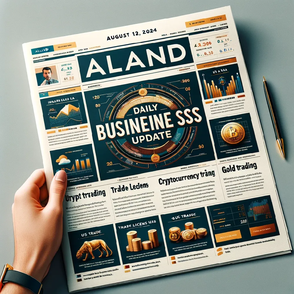 ALand Daily Business Update, UAE trading, stock trading UAE, cryptocurrency trading UAE, trade license UAE, gold trading UAE, UAE free trade zone, business activities UAE, US-UAE trade, UAE stock market, August 12 2024, business news UAE, trading strategies, global trade news, investment opportunities UAE.